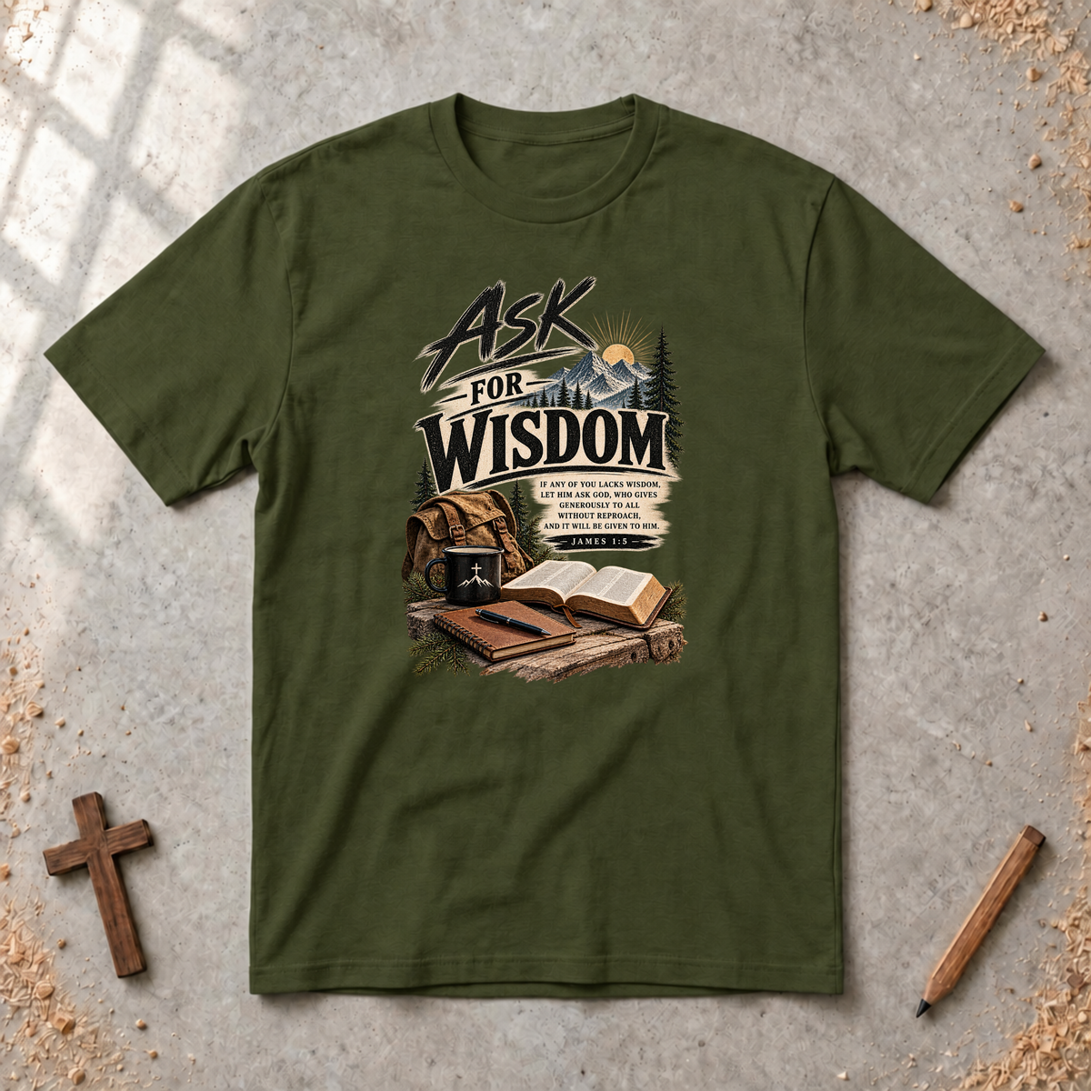 Ask for Wisdom — James 1:5 Christian T-Shirt