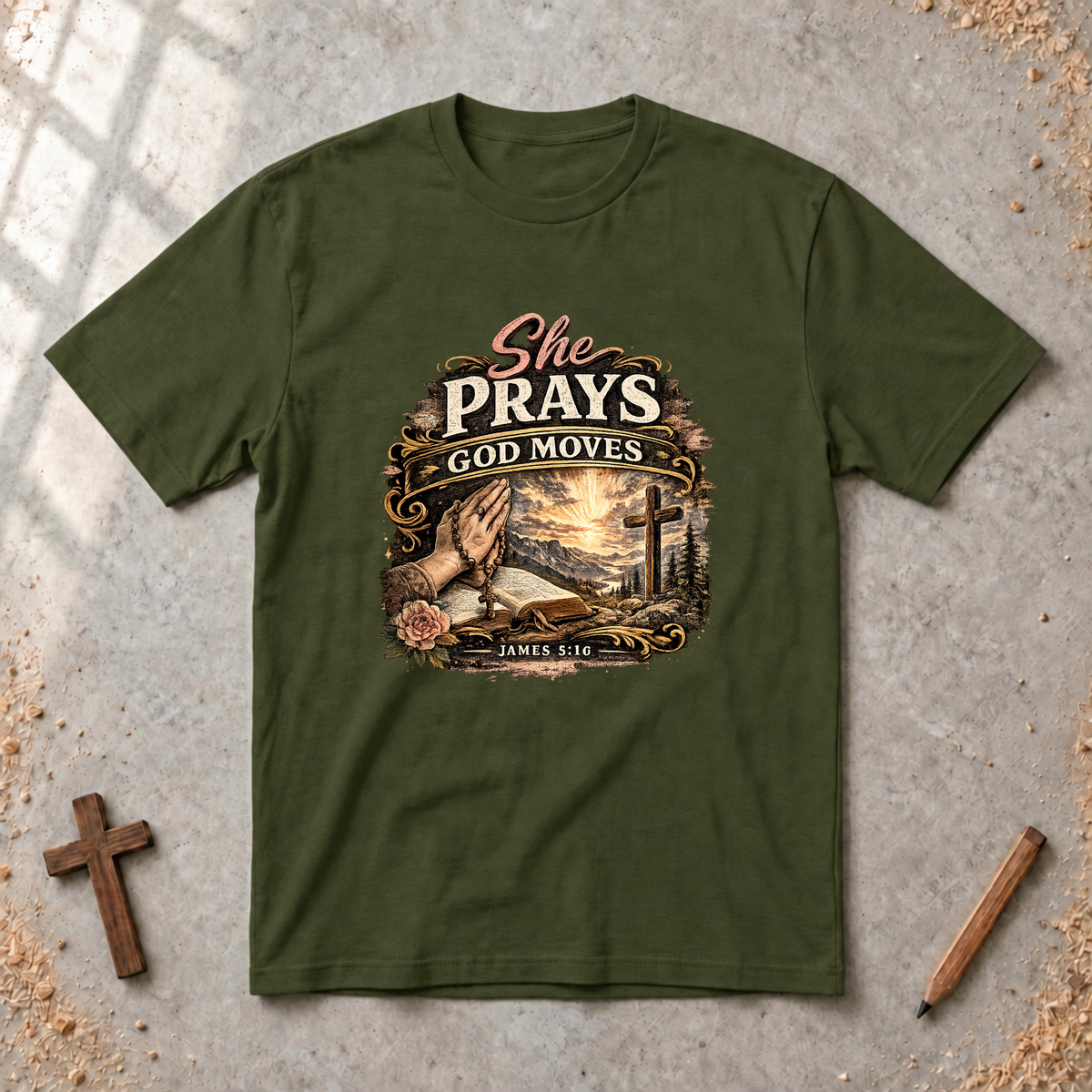 She Prays. God Moves. — James 5:16 Christian Women’s T-Shirt