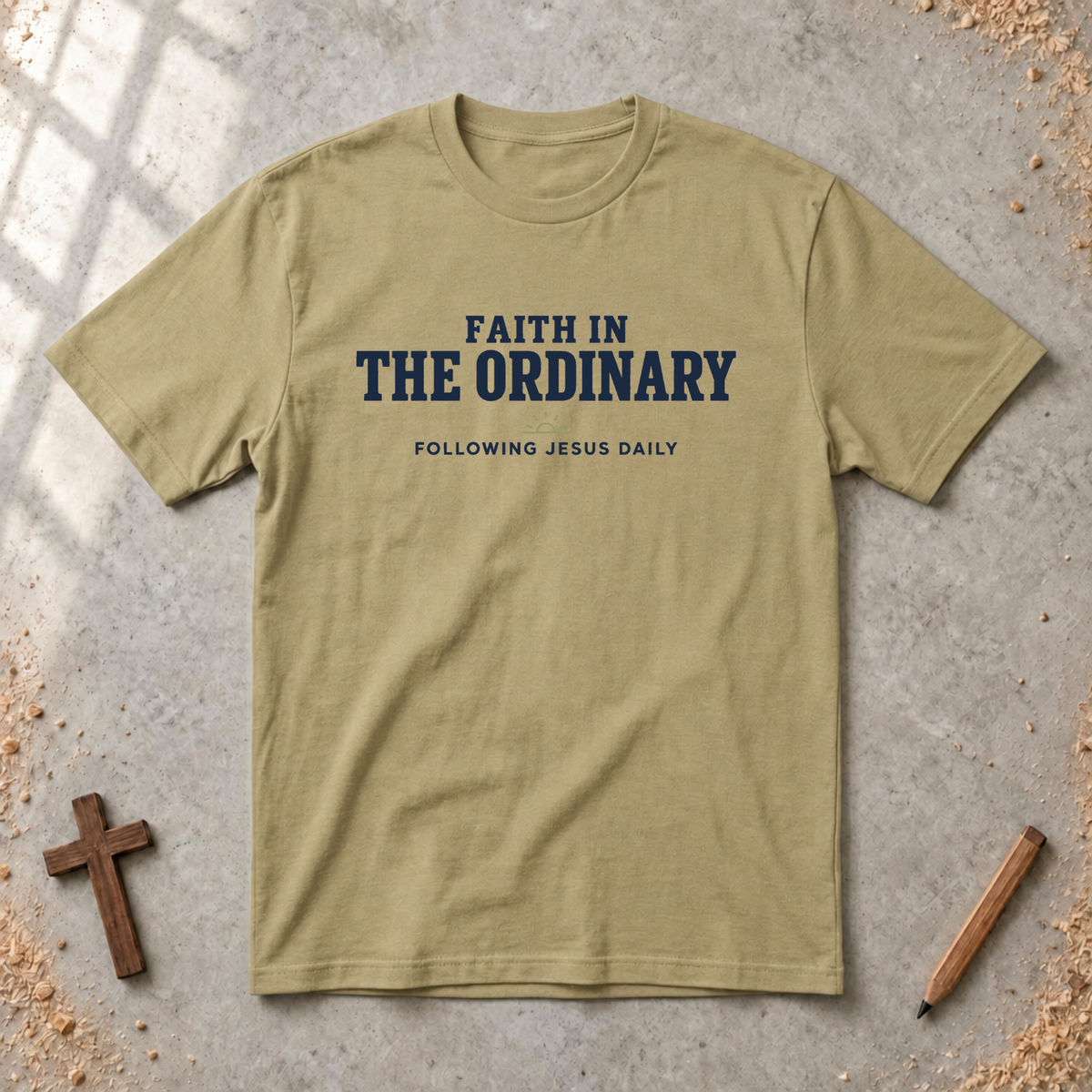 Faith In The Ordinary T-shirt