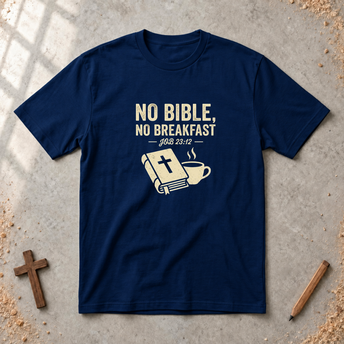 No Bible, No Breakfast T-shirt