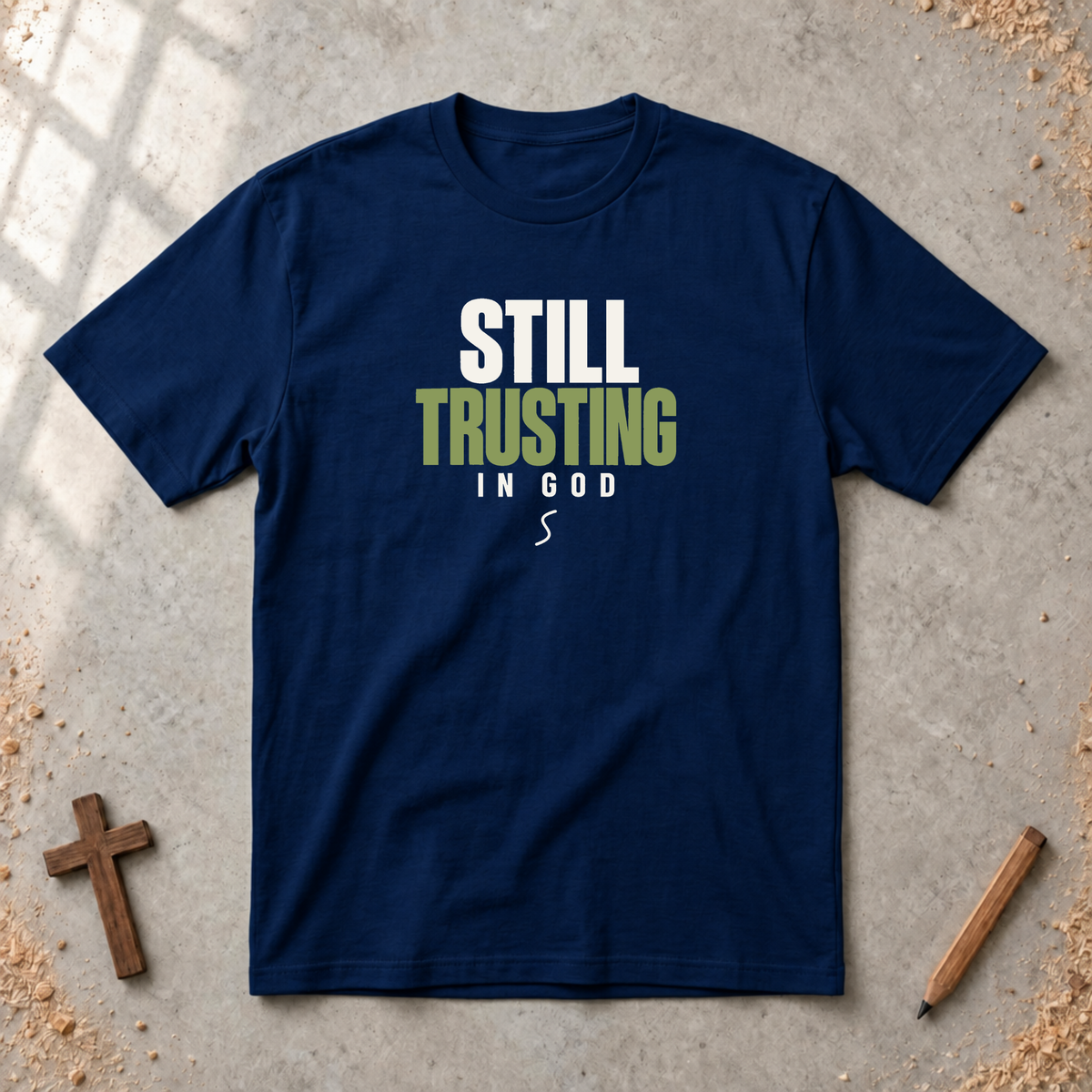Still Trusting In God T-shirt