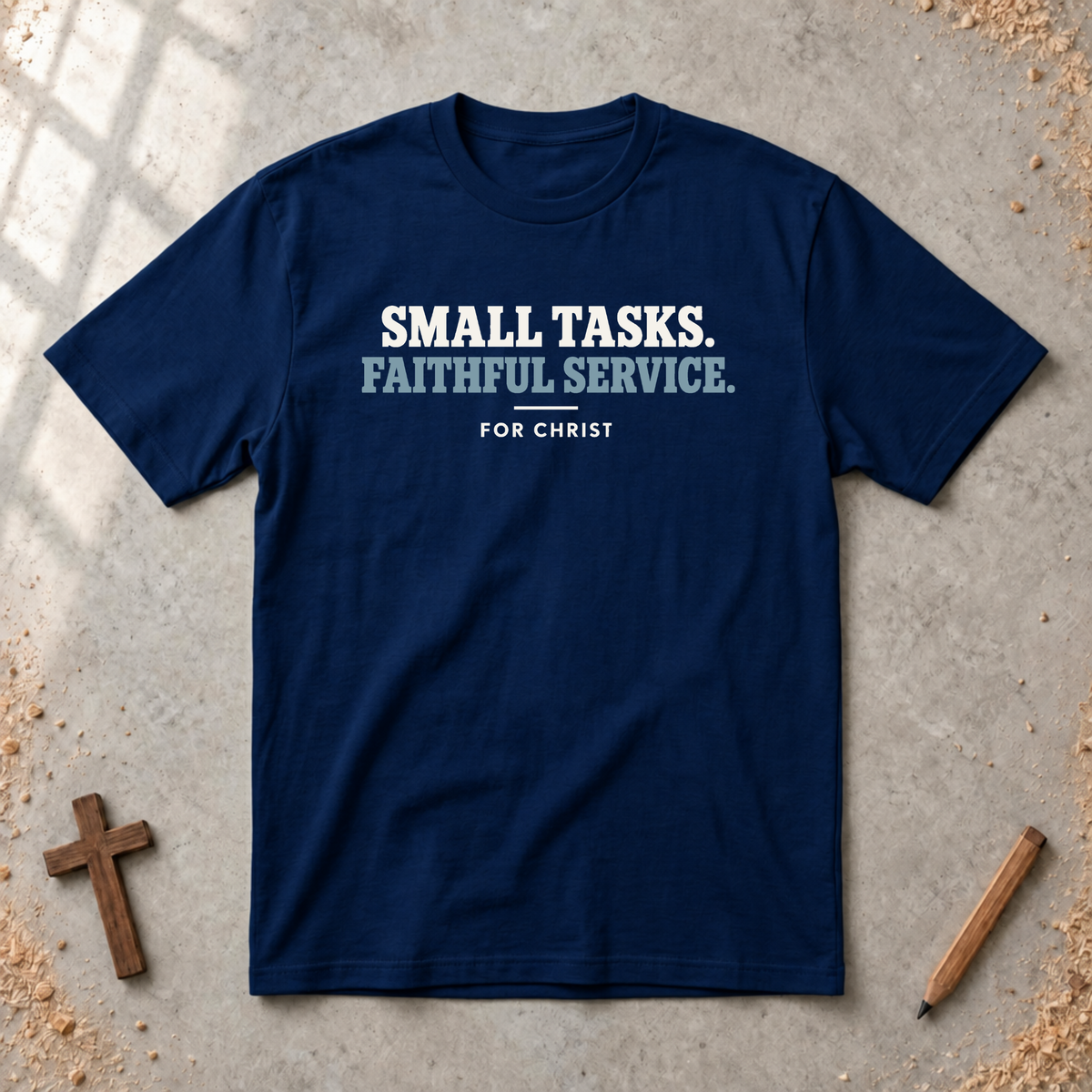 Small Tasks Faithful Service T-shirt