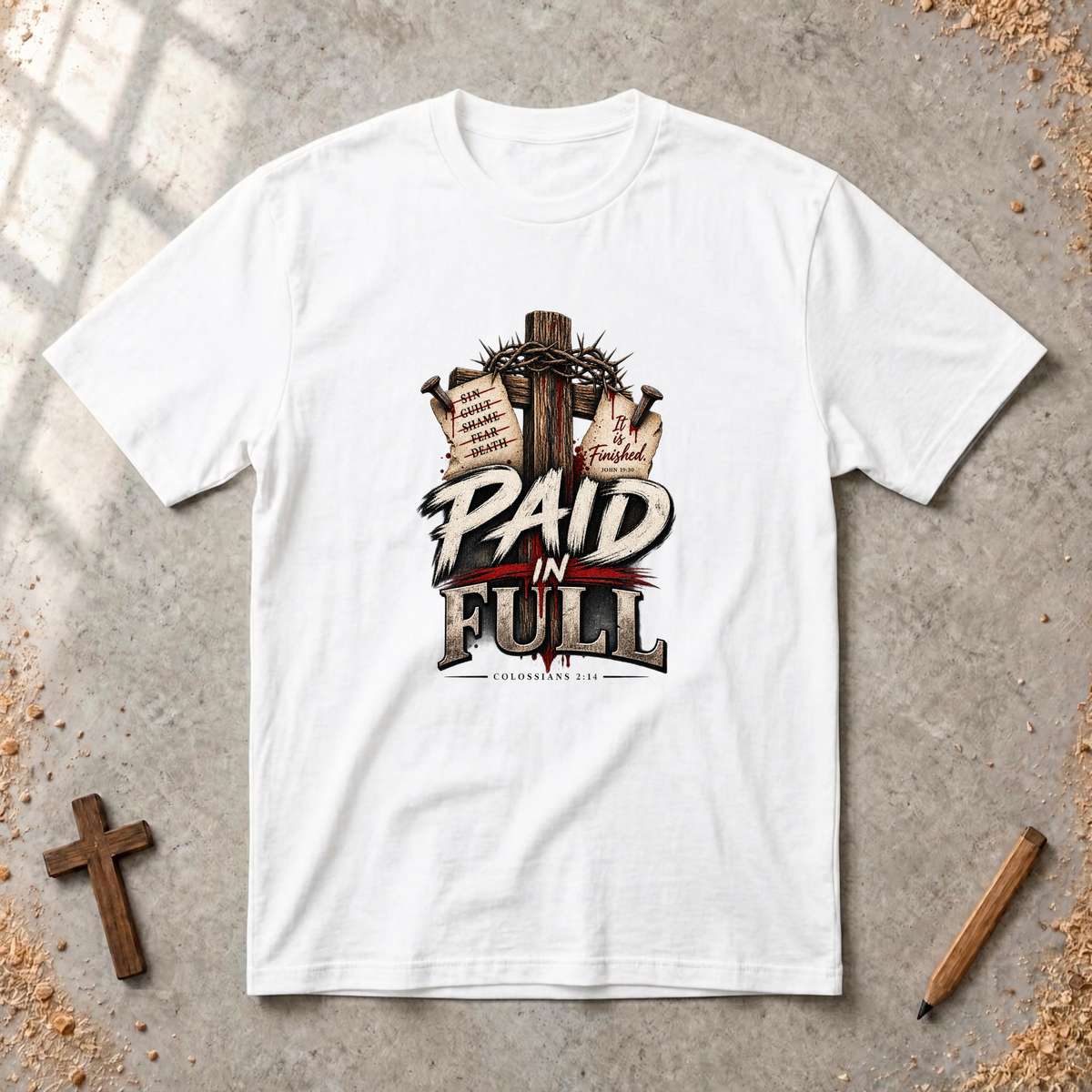 Paid in Full — Christian Gospel T-Shirt