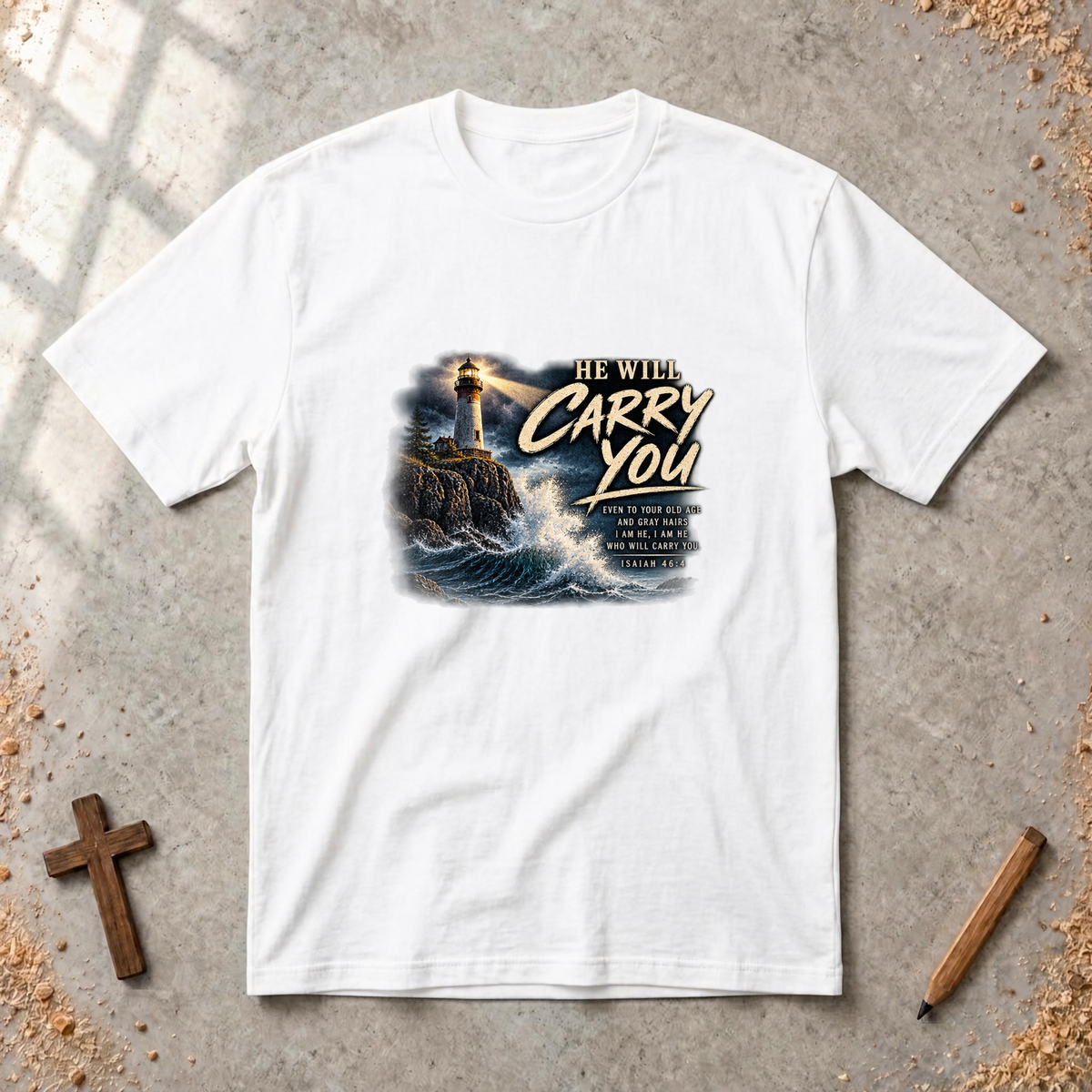 He Will Carry You — Isaiah 46:4 Christian Encouragement T-Shirt