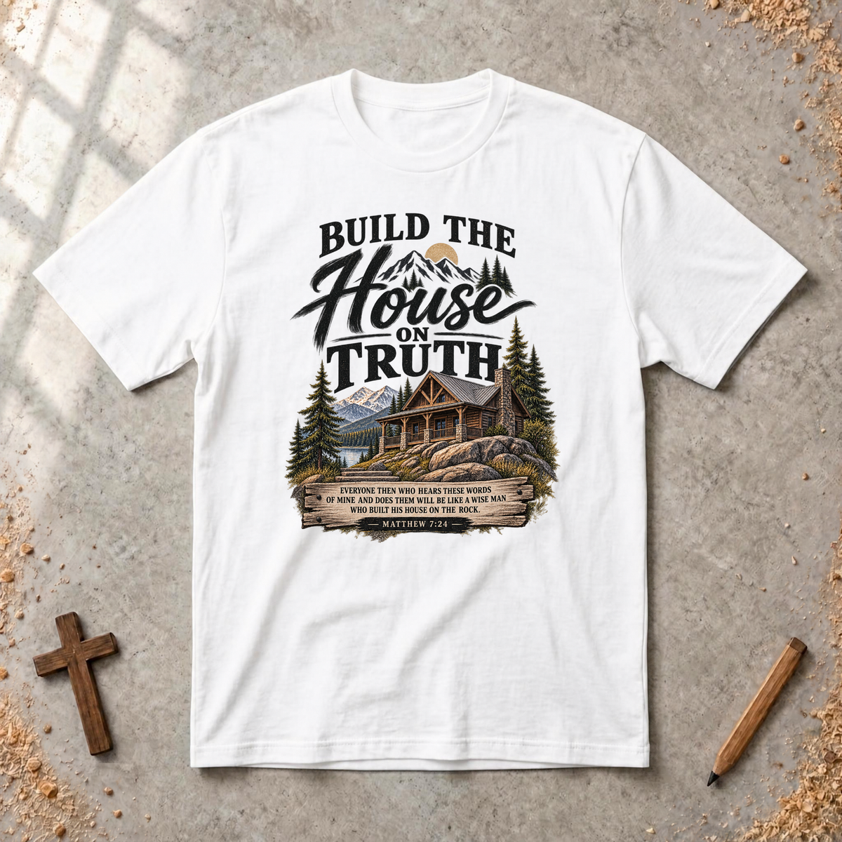 Build the House on Truth T-Shirt
