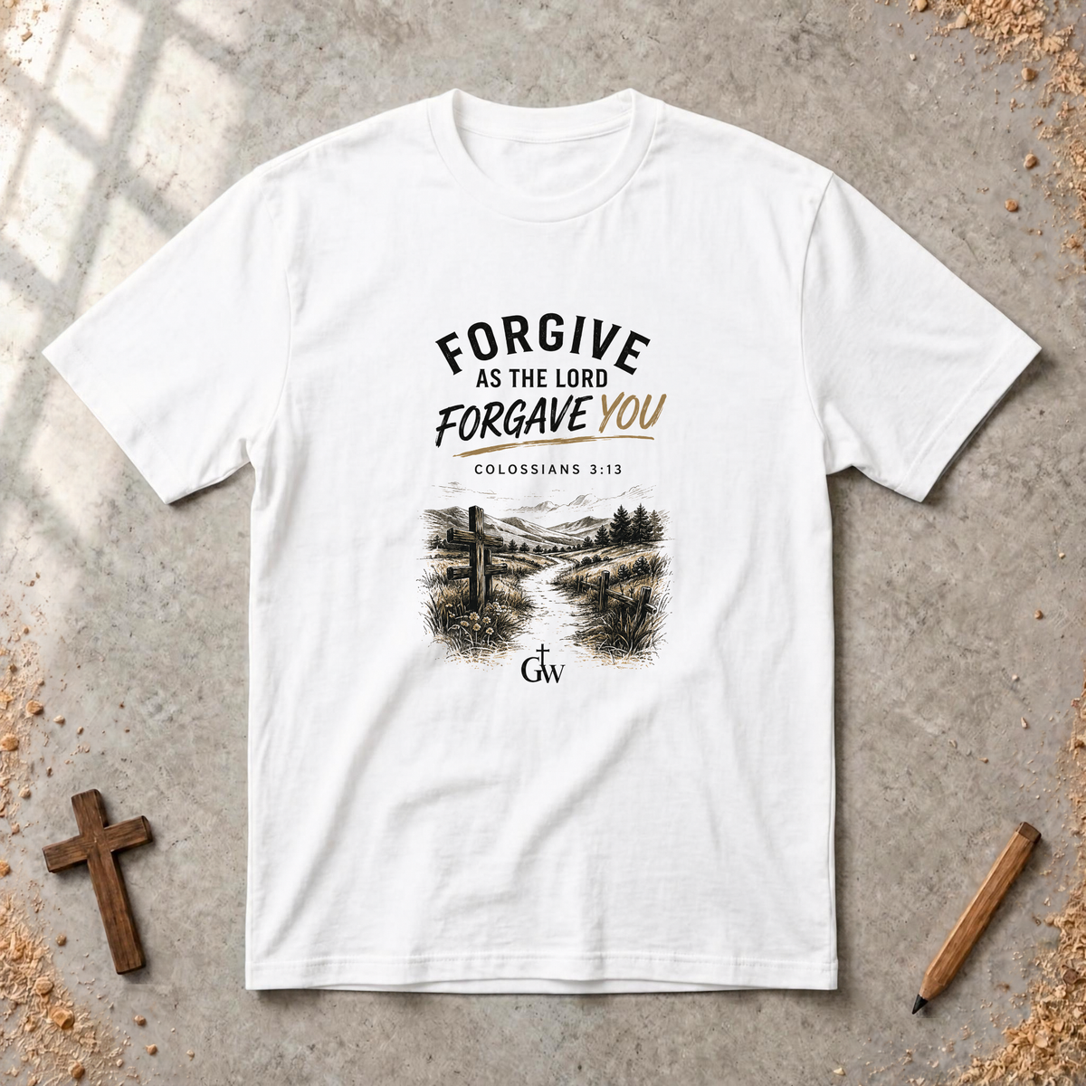 Forgive as the Lord Forgave You — Colossians 3:13 Christian T-Shirt